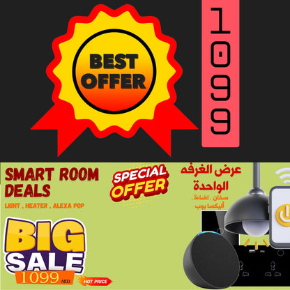 Offer on room (light , heater , Alexa pop) include installation